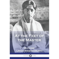At the Feet of the Master - Paperback