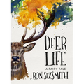 Deer Life - Paperback
