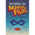 Women in Marvel Films - Paperback
