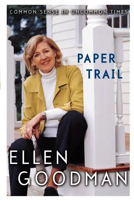 Paper Trail: Common Sense in Uncommon Times - Paperback