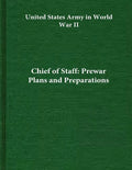 Chief of Staff: Prewar Plans and Preparations - Paperback