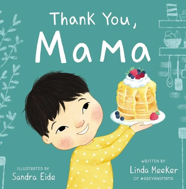 Thank You, Mama - Hardcover