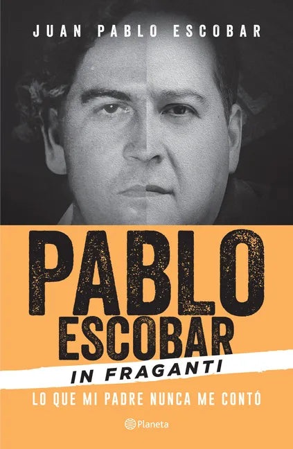 Pablo Escobar in Fraganti - Paperback