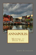 Annapolis: Murder at High Tide - Paperback