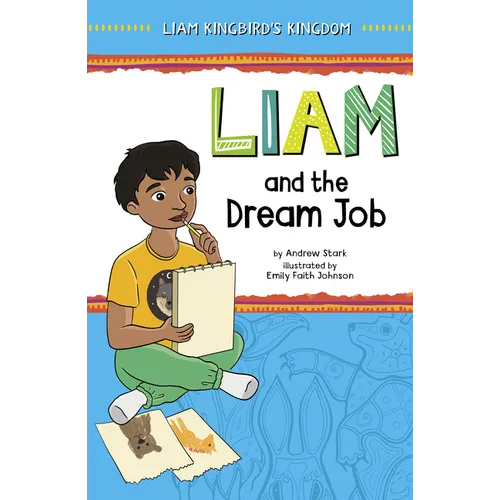 Liam and the Dream Job - Paperback