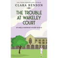 The Trouble at Wakeley Court - Paperback