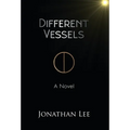 Different Vessels - Hardcover