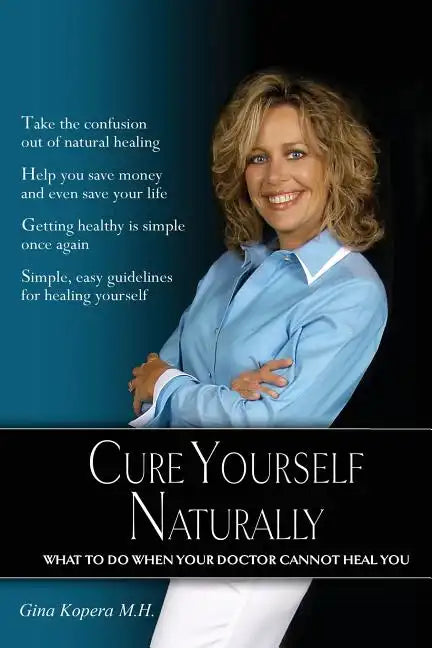 Cure Yourself Naturally - Paperback