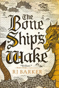 The Bone Ship's Wake - Paperback