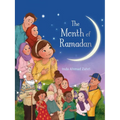The Month of Ramadan - Hardcover