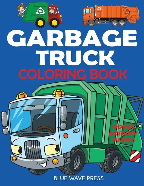 Garbage Truck Coloring Book - Paperback