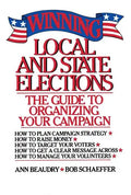 Winning Local and State Elections - Paperback