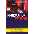 Information Warfare: Separating Hype from Reality - Paperback