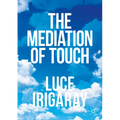 The Mediation of Touch - Paperback