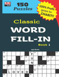 Classic WORD FILL-IN Book 1 - Paperback