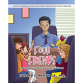 Four Friends: A Book about Making and Keeping Friends - Paperback