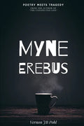 Myne Erebus: Poetry meets tragedy - Paperback
