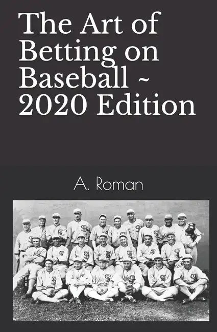 The Art of Betting on Baseball - Paperback
