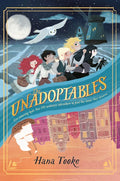 The Unadoptables - Hardcover