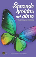 Sanando Heridas del Alma - Paperback