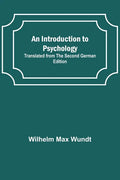 An Introduction to Psychology; Translated from the Second German Edition - Paperback