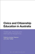 Civics and Citizenship Education in Australia: Challenges, Practices and International Perspectives - Paperback