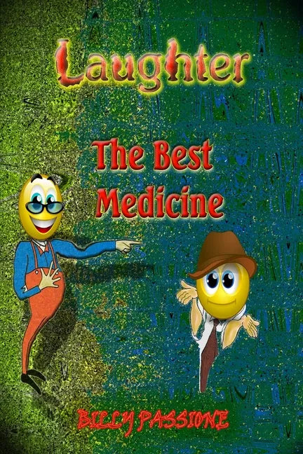 Laughter, the best medicine Jokes for adults - Paperback