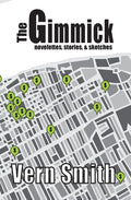 The Gimmick: Novelettes, stories, and sketches - Paperback
