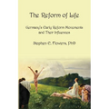 The Reform of Life - Paperback