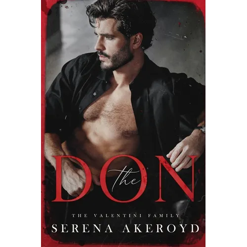 The Don (The Valentini Family: Mafia Romance - Paperback