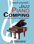 teach yoursefl... Jazz Piano Comping: for cocktail, combo and big band pianists - Paperback