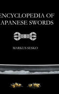 Encyclopedia of Japanese Swords - Hardcover