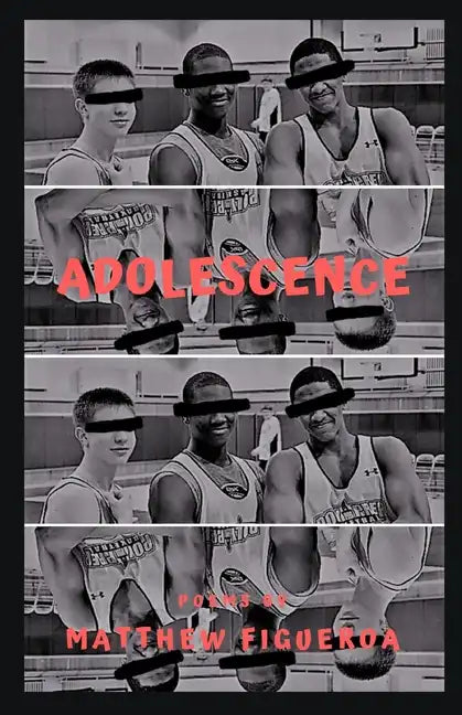 Adolescence: Poems - Paperback