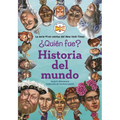 ¿Quién Fue?: Historia del Mundo - Paperback