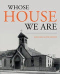 Whose House We Are - Paperback