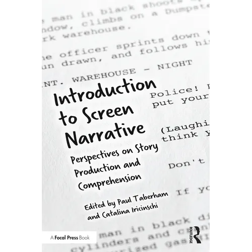 Introduction to Screen Narrative: Perspectives on Story Production and Comprehension - Paperback