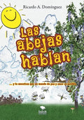 Las abejas hablan - Paperback
