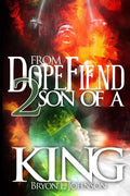 From Dope Fiend 2 Son of a King - Paperback
