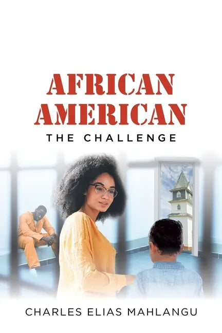 African American: The Challenge - Paperback
