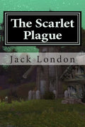 The Scarlet Plague - Paperback
