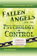 Fallen Angels and the Psychology of Control - Paperback
