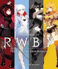 The World of Rwby - Hardcover