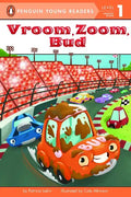Vroom, Zoom, Bud - Paperback