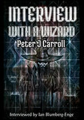 Interview with a Wizard - Hardcover