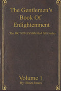 The Gentlemen's Book Of Enlightenment: MGTOW/SYSBM Red Pill Guide - Paperback