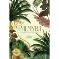 Palmyra - Hardcover