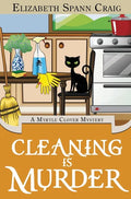 Cleaning is Murder - Hardcover
