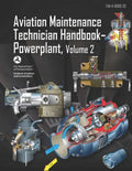 Aviation Maintenance Technician Handbook-Powerplant Volume 2: Faa-H-8083-32 - Paperback