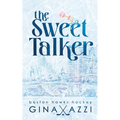 The Sweet Talker: A Surprise Baby Hockey Romance - Paperback