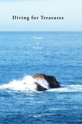Diving For Treasures: Poems & Epilogs - Paperback
